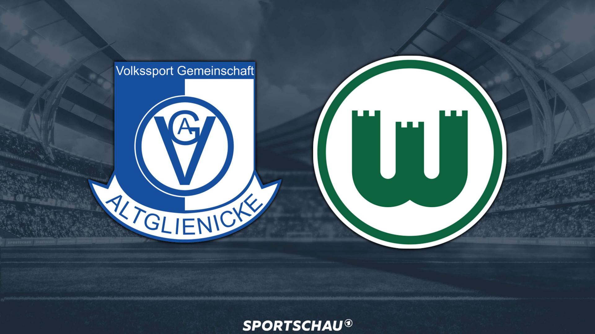 Live hören: VSG Altglienicke gegen VfL Wolfsburg - DFB-Pokal